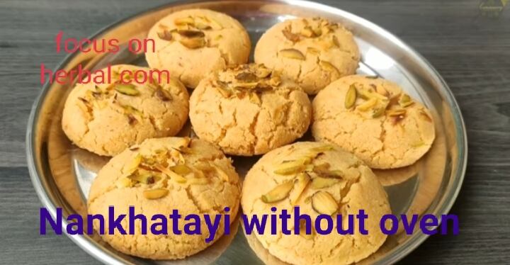 Nankhatayi recipe without oven 