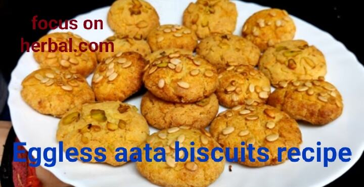 Eggless aata biscuits recipe 