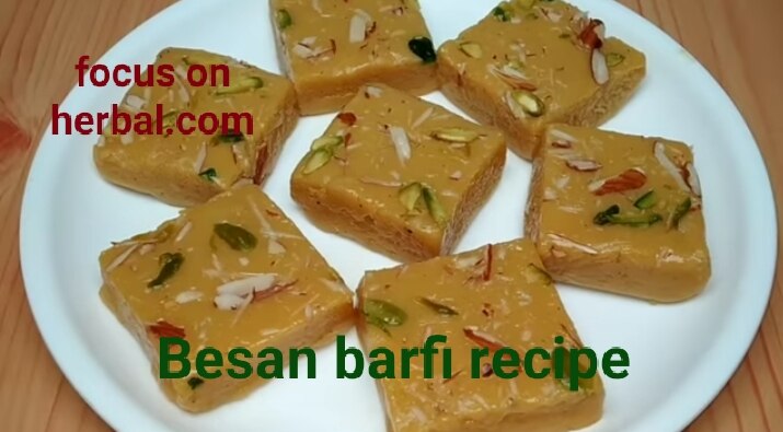 Besan barfi recipe 