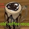 Cold coffee recipe